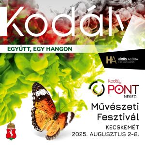 KODÁLY MŰVÉSZETI FESZTIVÁL 2025