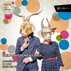 Szelfi Nyereményjáték a Hírös Hét Fesztiválon!